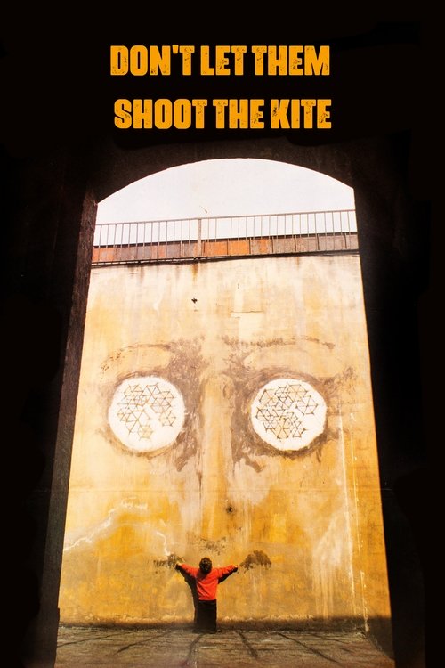 Movie poster for Don't Let Them Shoot the Kite (1989)