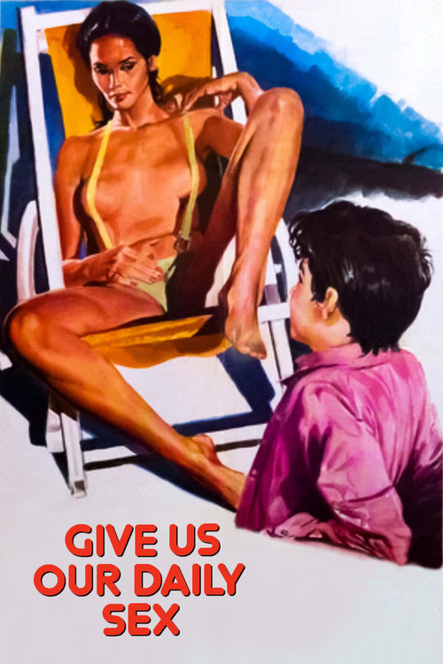 Movie poster for And Give Us Our Daily Sex (1979)