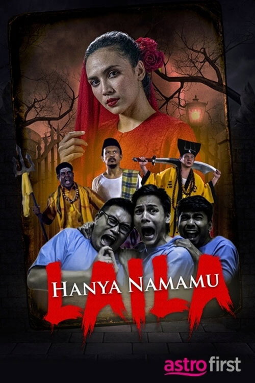Movie poster for Hanya Namamu Laila (2021)