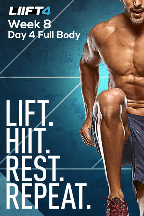 Movie poster for LIIFT4 Week 8 Day 4 Full Body (2019)