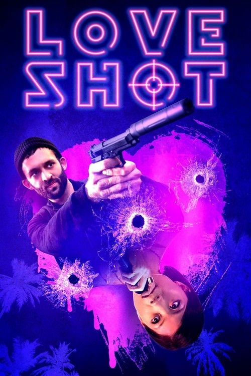 Movie poster for Love Shot (2019)