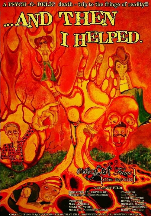 Movie poster for ...And Then I Helped (2010)