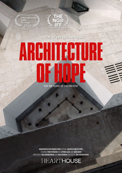 Movie poster for Architecture of Hope- For the Ruins of the Present (2024)