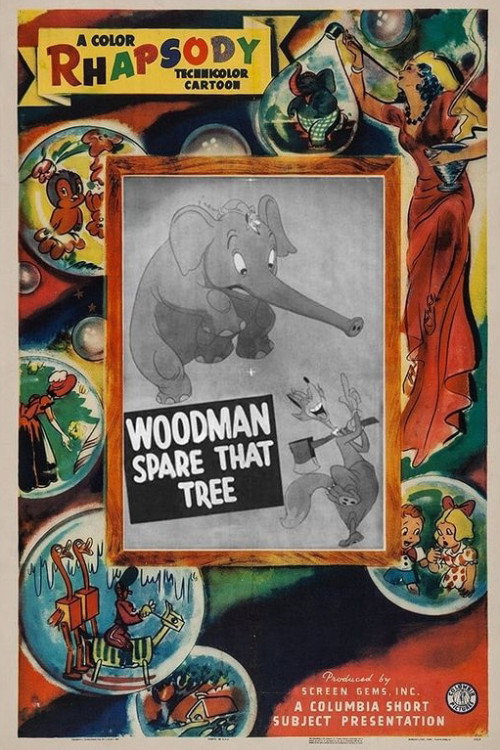 Movie poster for Woodman, Spare That Tree (1942)