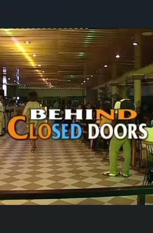 Movie poster for Behind Closed Doors (2005)