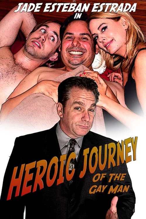 Movie poster for Heroic Journey of the Gay Man (2011)