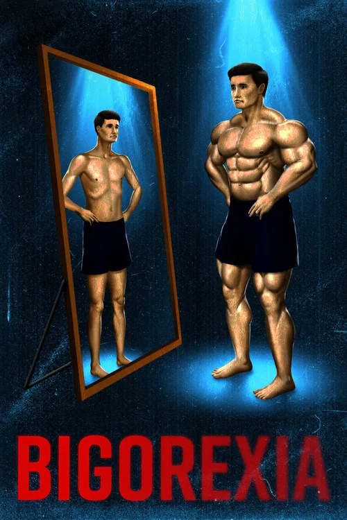 Movie poster for Bigorexia (2020)