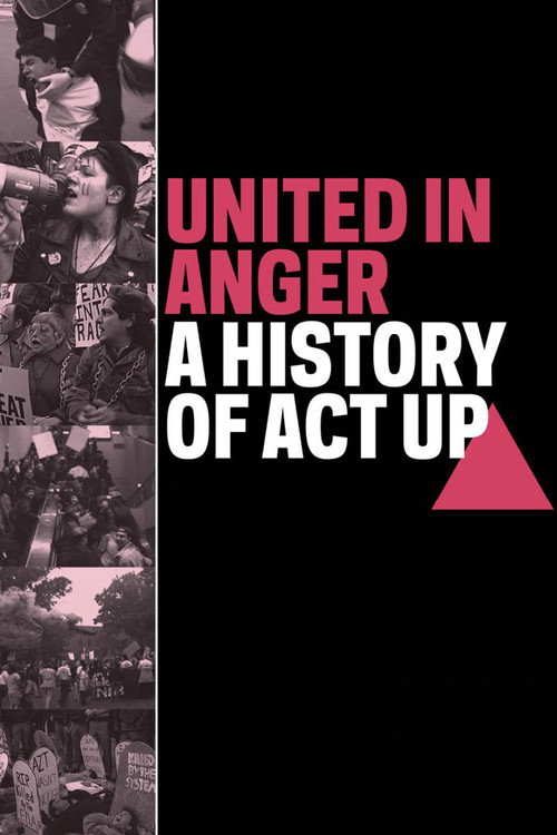 Movie poster for United in Anger: A History of ACT UP (2012)