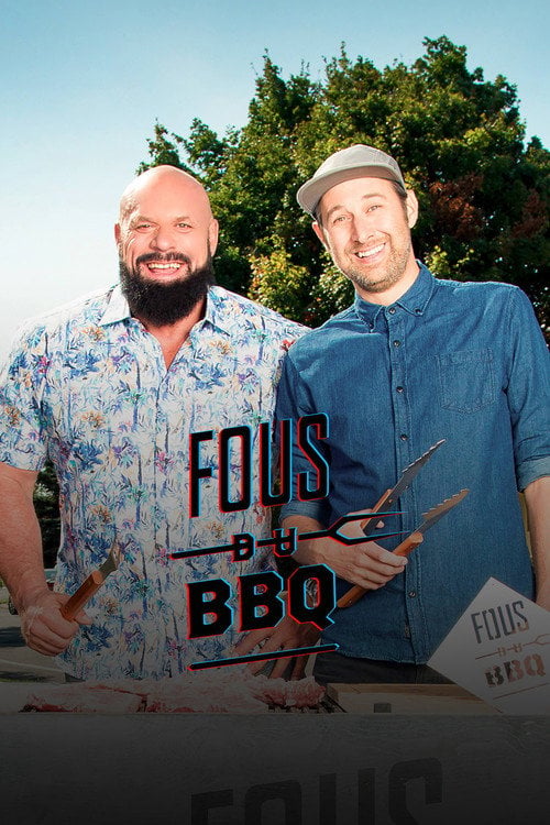 Series poster for Fous du BBQ (2018)