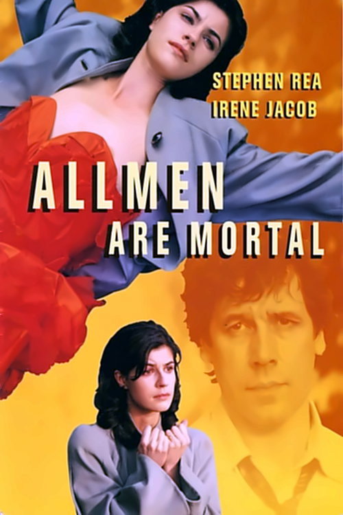 Movie poster for All Men Are Mortal (1995)