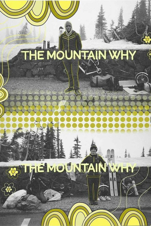 Movie poster for The Mountain Why (2020)
