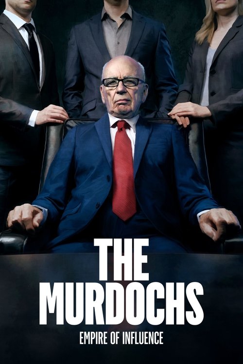 Series poster for The Murdochs: Empire of Influence (2022)