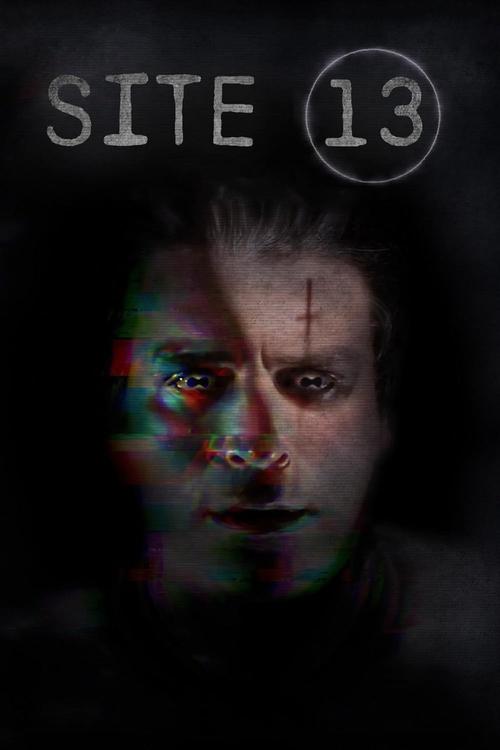 Movie poster for Site 13 (2023)