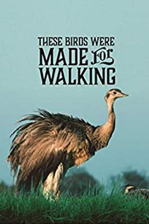 Movie poster for These Birds Were Made for Walking (2020)