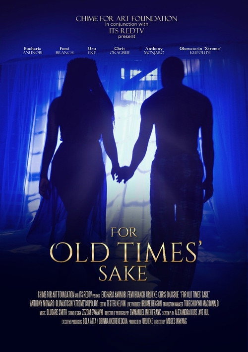 Movie poster for For Old Times Sake (2019)