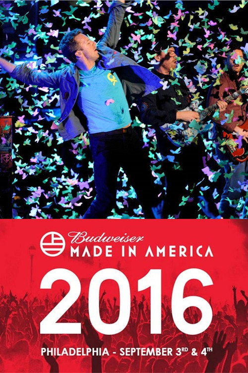 Movie poster for Coldplay - Budweiser Made in America Festival (2016)