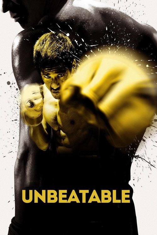 Movie poster for Unbeatable (2013)