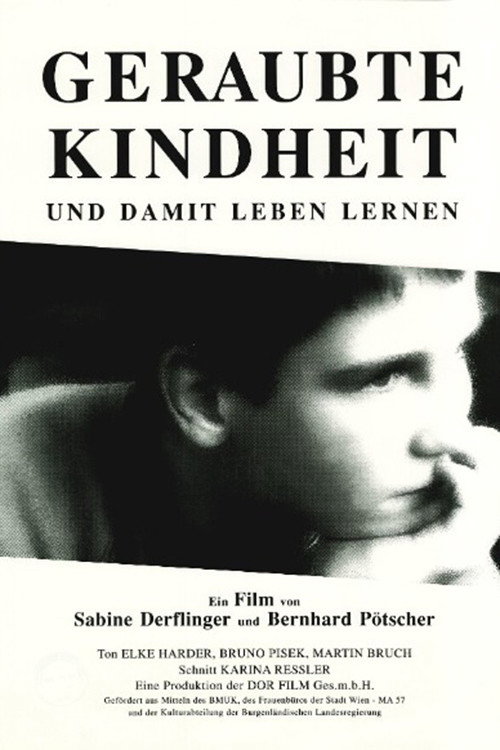 Movie poster for Geraubte Kindheit - und damit leben lernen (1994)
