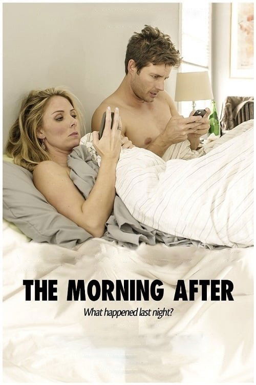 Movie poster for The Morning After (2015)