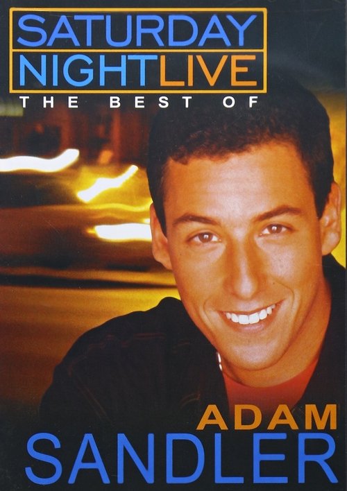 Movie poster for Saturday Night Live: The Best of Adam Sandler