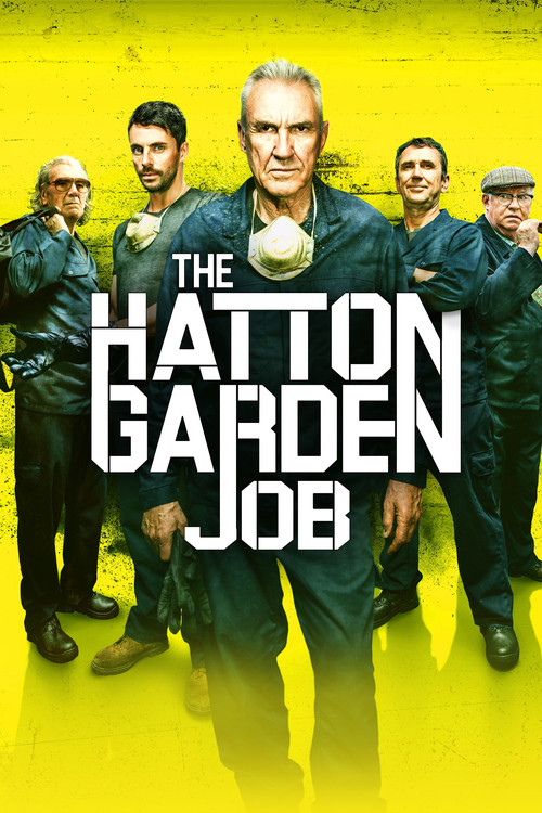 Movie poster for The Hatton Garden Job (2017)
