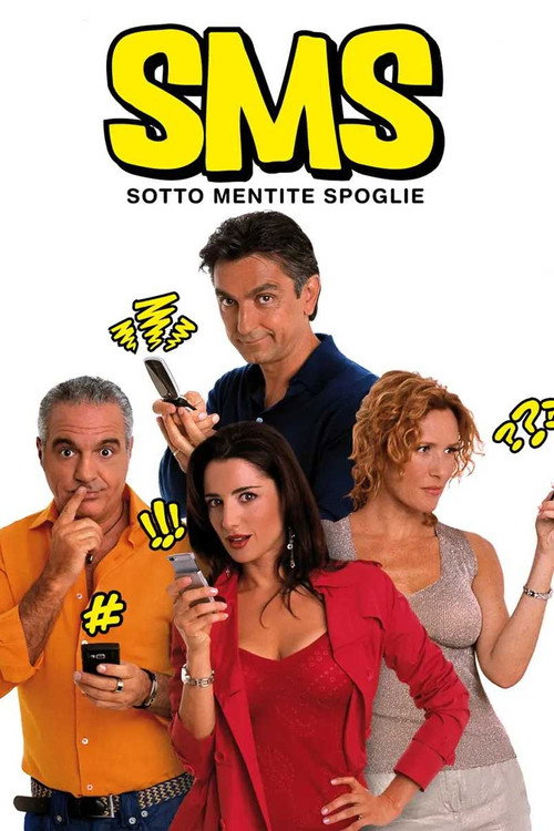 Movie poster for SMS: Sotto Mentite Spoglie (2007)