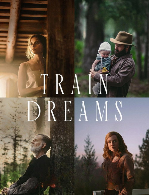 Movie poster for Train Dreams (2025)