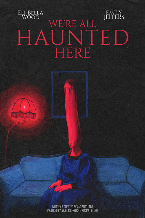 Movie poster for We're All Haunted Here