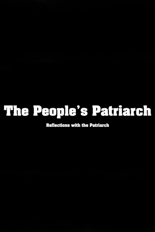Movie poster for The People's Patriarch (2021)
