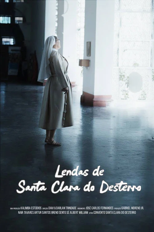 Movie poster for Lendas de Santa Clara do Desterro (2025)