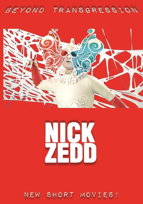 Movie poster for Nick Zedd - Beyond Transgression: New Short Movies! (2018)