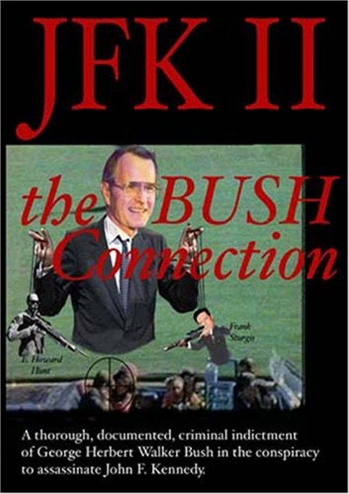 Movie poster for JFK II: The Bush Connection (2003)
