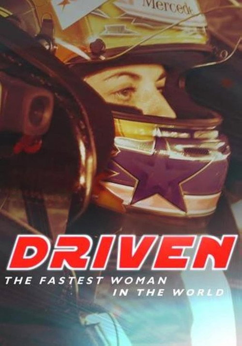 Movie poster for Driven: The Fastest Woman in the World (2013)