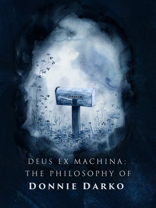 Movie poster for Deus ex Machina: The Philosophy of 'Donnie Darko' (2016)