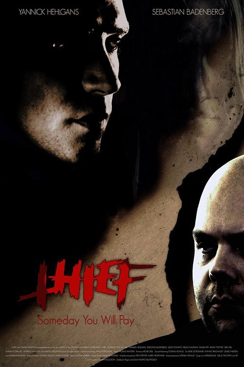 Movie poster for Thief: Someday You Will Pay (2017)