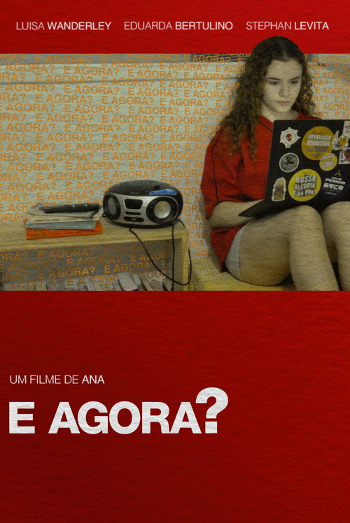 Movie poster for E agora?