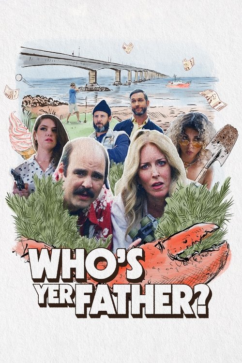 Movie poster for Who's Yer Father? (2023)