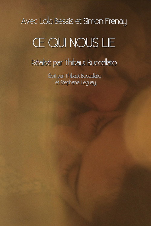 Movie poster for Ce qui nous lie (2016)