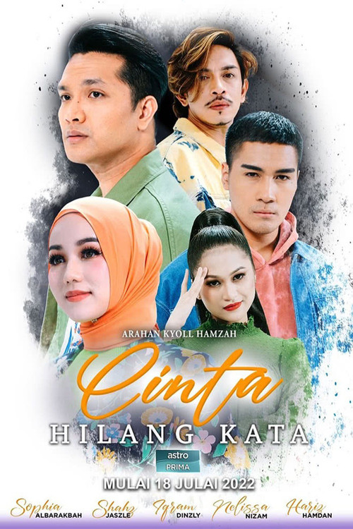 Movie poster for Cinta Hilang Kata (2022)