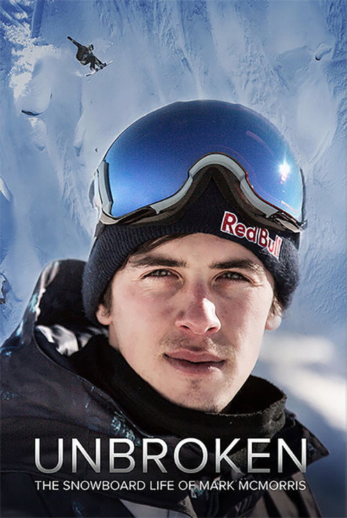 Movie poster for Unbroken: The Snowboard Life of Mark McMorris (2018)