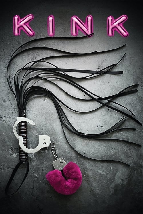 Movie poster for Kink (2013)