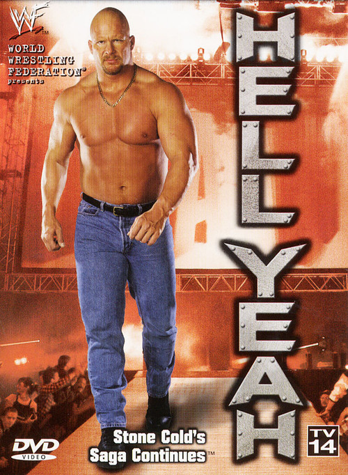 Movie poster for WWF: Hell Yeah: The Stone Cold Saga Continues (1999)