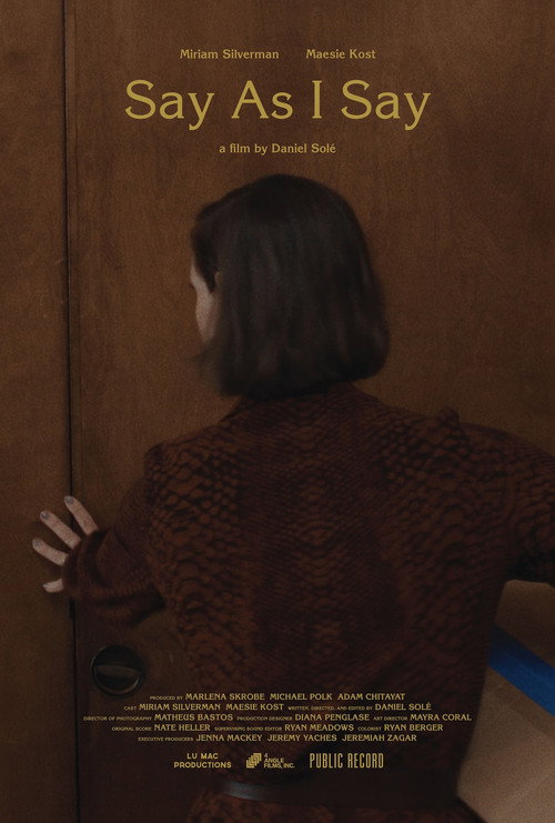 Movie poster for Say as I Say (2025)