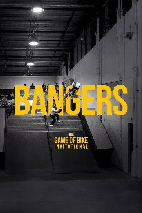 Movie poster for BANGERS! The Game of Bike Invitational (2026)