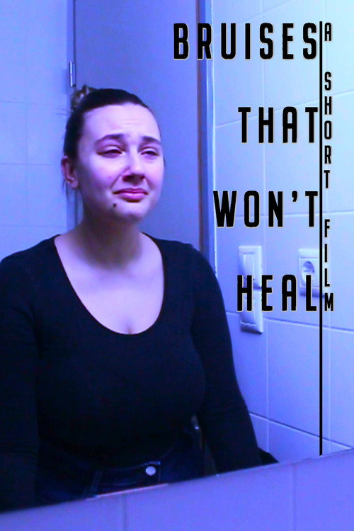 Movie poster for Bruises That Won't Heal (2023)