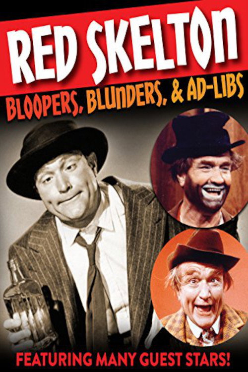 Movie poster for Red Skelton: Bloopers, Blunders, and Ad Libs (2001)