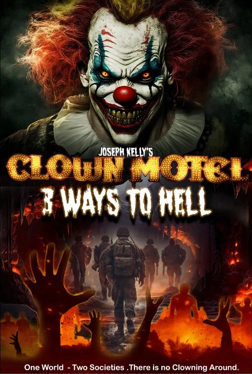 Movie poster for Clown Motel 3: 3 Ways to Hell