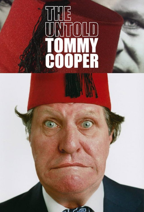 Movie poster for The Untold Tommy Cooper (2011)