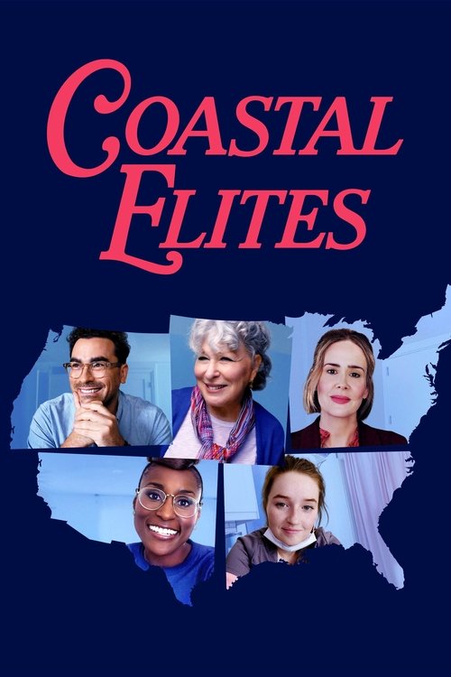 Movie poster for Coastal Elites (2020)
