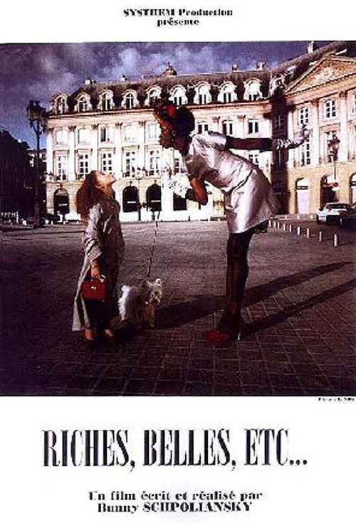 Movie poster for Riches, belles, etc. (1998)